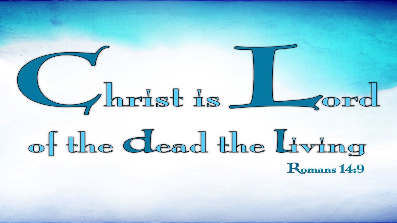 Romans 14:9 Lord Of The Dead And The Living (aqua)